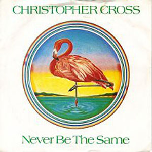 Álbum Never Be The Same de Christopher Cross