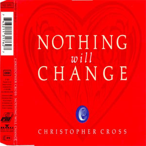 Álbum Nothing Will Change de Christopher Cross