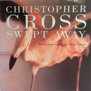 Álbum Swept Away de Christopher Cross
