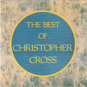 Álbum The Best Of Christopher Cross de Christopher Cross