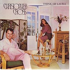 Álbum Think Of Laura de Christopher Cross