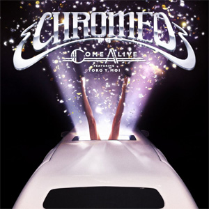 Álbum Come Alive de Chromeo