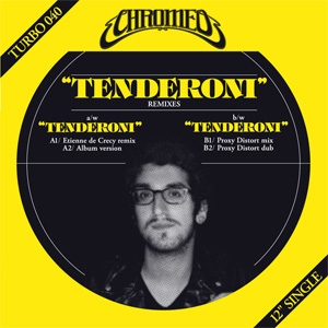 Álbum Tenderoni (Remixes)  de Chromeo