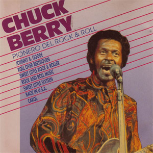 Álbum Pionero Del Rock & Roll de Chuck Berry