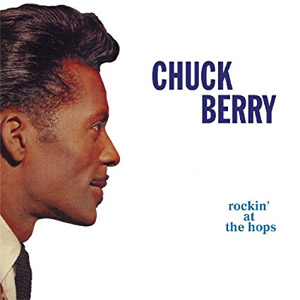 Álbum Rockin' At The Hops de Chuck Berry