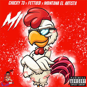 Álbum Mi Gallo (Remix) de Chucky 73