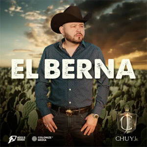 Álbum El Berna de Chuy Jr.
