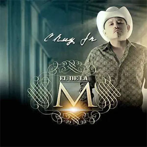 Álbum El De La M de Chuy Jr.