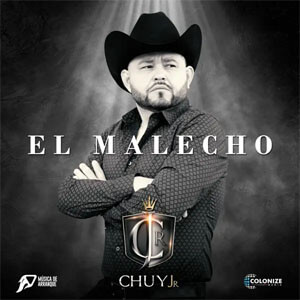 Álbum El Malecho de Chuy Jr.