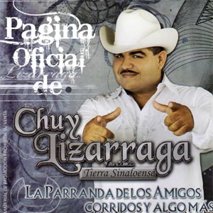 Álbum La Parranda De Los Amigos de Chuy Lizárraga