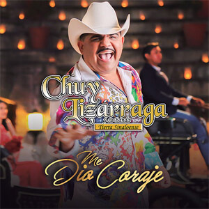 Álbum Me Dio Coraje de Chuy Lizárraga