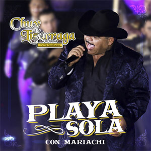 Álbum Playa Sola de Chuy Lizárraga