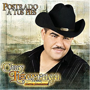 Álbum Postrado A Tus Pies de Chuy Lizárraga