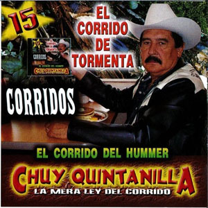 Álbum 15 Corridos de Chuy Quintanilla