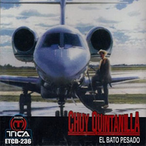 Álbum Bato Pesado de Chuy Quintanilla