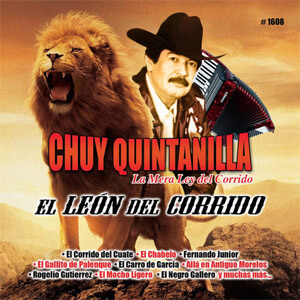 Álbum El León Del Corrido de Chuy Quintanilla