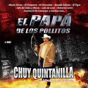 Álbum El Papá De Los Pollitos de Chuy Quintanilla