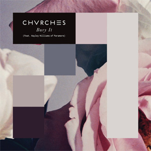 Álbum Bury It de Chvrches