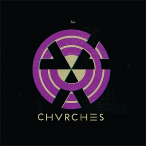 Álbum Lies (Ep) de Chvrches