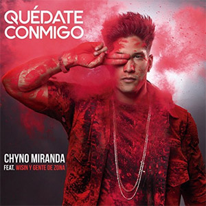 Álbum Quédate Conmigo de Chyno