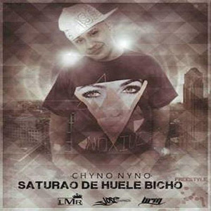 Álbum Saturado de Chyno Nyno