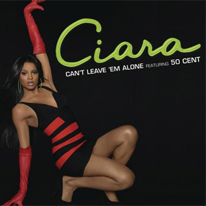 Álbum Can't Leave 'em Alone de Ciara