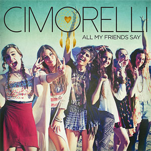 Álbum All My Friends Say de Cimorelli