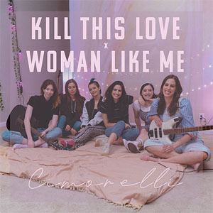 Álbum Kill This Love / Woman Like Me de Cimorelli