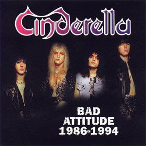 Álbum Bad Attitude 1986-1994 de Cinderella