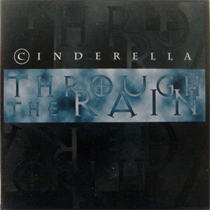 Álbum Through The Rain de Cinderella