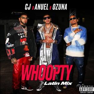 Álbum Whoopty (Latin Mix)  de CJ