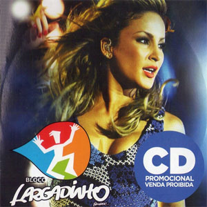 Álbum Bloco Largadinho de Claudia Leitte