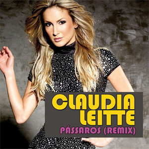 Álbum Pássaros (Remix) de Claudia Leitte
