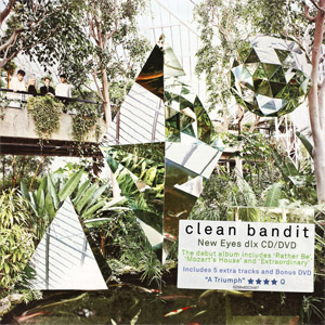 Álbum New Eyes (Deluxe Version) de Clean Bandit