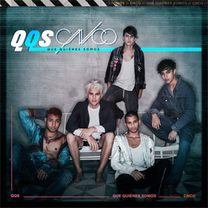 Álbum Que Quienes Somos (Ep)  de CNCO