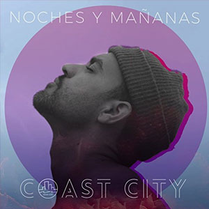 Álbum Noches y Mañanas de Coastcity