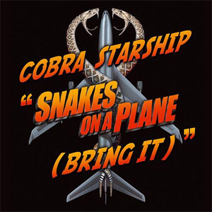 Álbum Snakes On A Plane [Bring It] de Cobra Starship