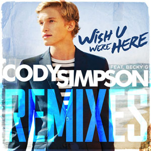 Álbum Wish U Were Here (Remixes)  de Cody Simpson