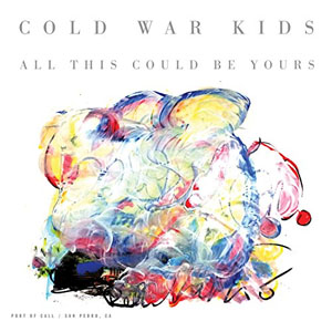 Álbum All This Could Be Yours de Cold War Kids