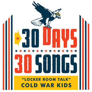 Álbum Locker Room Talk (30 Days, 30 Songs) de Cold War Kids