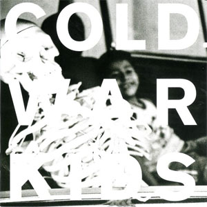 Álbum Loyalty To Loyalty de Cold War Kids