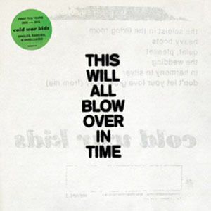 Álbum This Will All Blow over in Time de Cold War Kids
