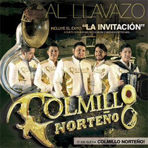 Álbum Al Llavazo de Colmillo Norteño