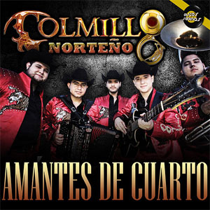 Álbum Amantes de Cuarto de Colmillo Norteño