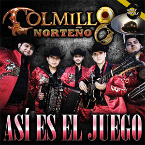 Álbum Así Es el Juego de Colmillo Norteño