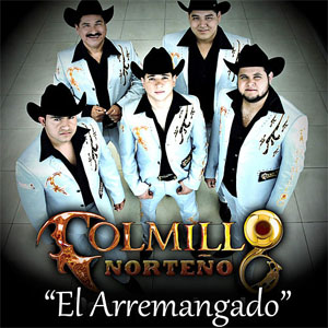 Álbum El Arremangado de Colmillo Norteño