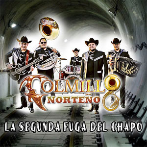 Álbum La Segunda Fuga del Chapo de Colmillo Norteño