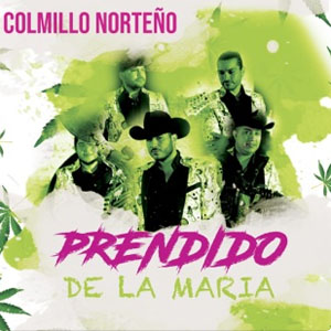 Álbum Prendido de la María de Colmillo Norteño