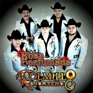 Álbum Rosa Perfumada de Colmillo Norteño