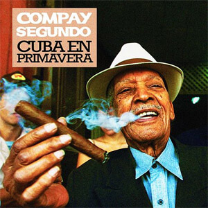Álbum Cuba en Primavera de Compay segundo